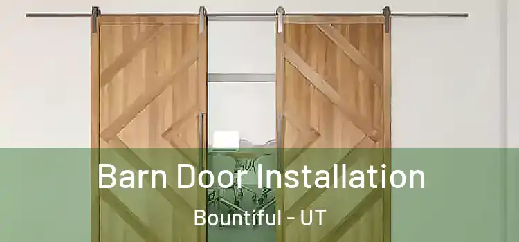 Barn Door Installation Bountiful - UT