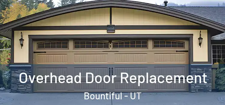  Overhead Door Replacement Bountiful - UT