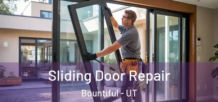 Sliding Door Repair Bountiful - UT
